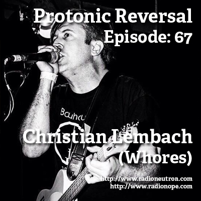 Ep067: Christian Lembach (Whores)