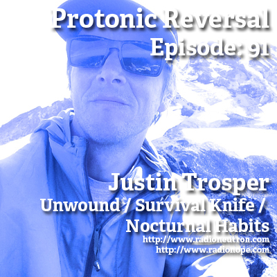 Ep091: Justin Trosper (Unwound, Survival Knife, Nocturnal Habits)