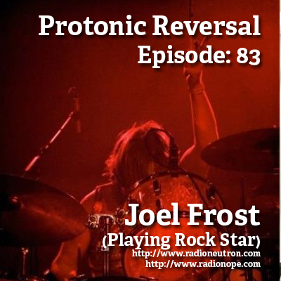 Ep083: Joel Frost (Playing Rock Star) episode artwork