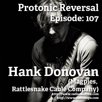 Ep107: Hank Donovan (Magpies, Rattlesnake Cable Company) episode artwork