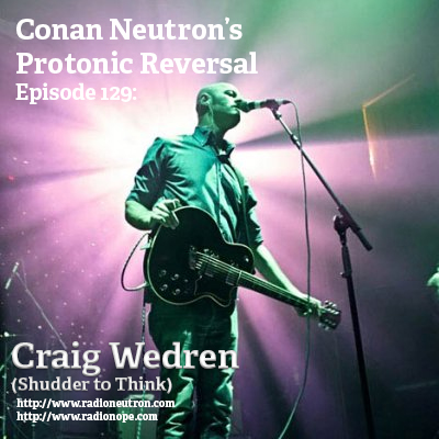 Ep129: Craig Wedren (Shudder to Think) episode artwork
