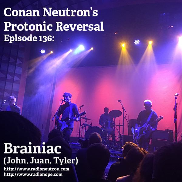 Ep136: Brainiac (John, Juan, Tyler) episode artwork