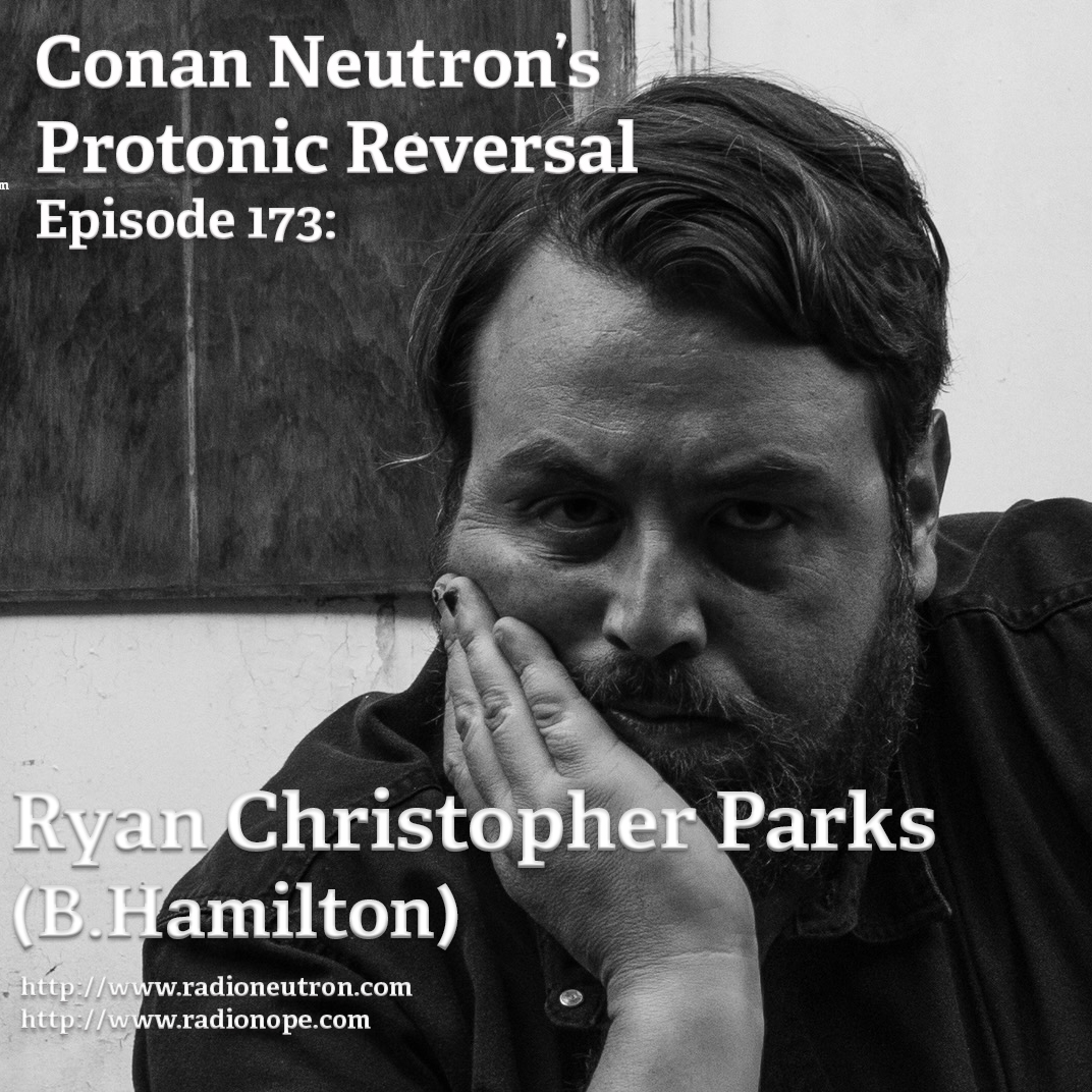 Ep173: Ryan Christopher Parks (B. Hamilton) episode artwork