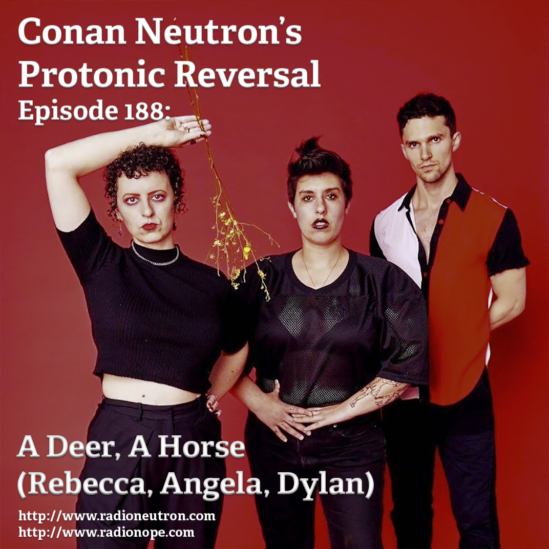 Ep188: A Deer A Horse (Rebecca, Angela, Dylan) episode artwork
