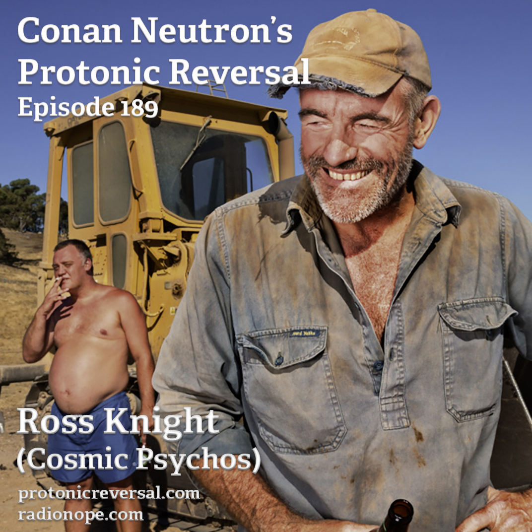 Ep189: Ross Knight (Cosmic Psychos) episode artwork