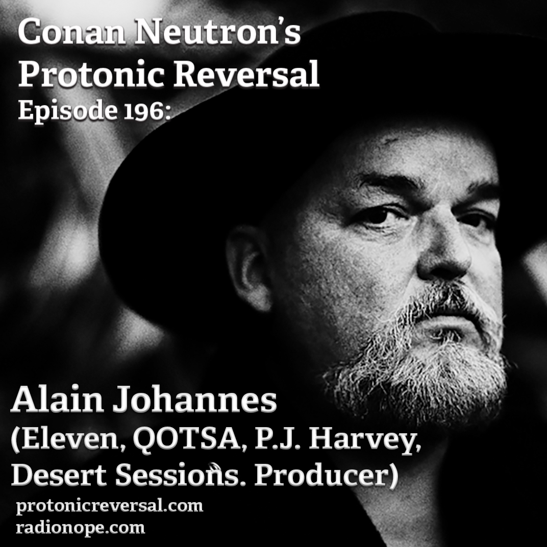Ep196: Alain Johannes (Eleven, QOTSA, Desert Sessions, PJ Harvey, Producer) episode artwork