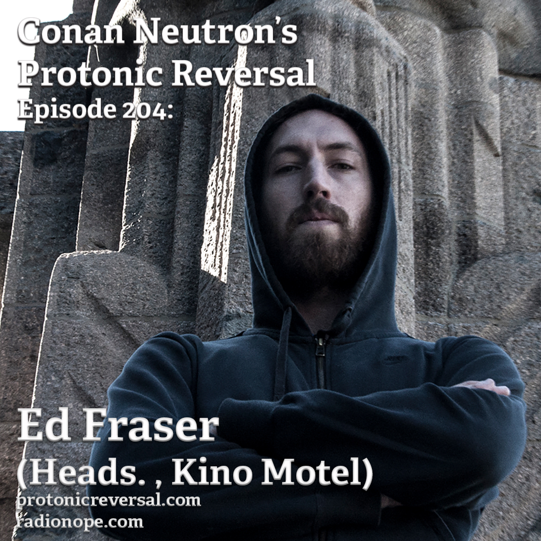 Ep204: Ed Fraser (Heads., Kino Motel) episode artwork
