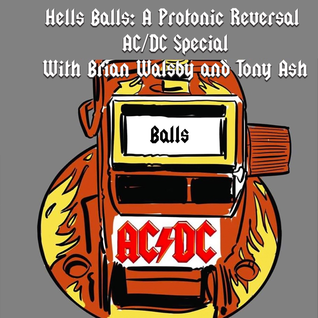 HELLS BALLS - An AC/DC Round Table special, with Brian Walsby and Tony Ash episode artwork