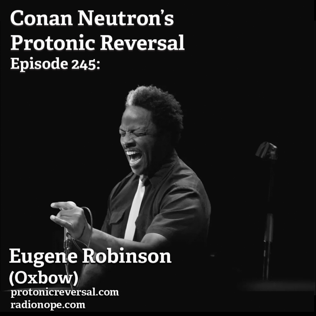 Ep245: Eugene Robinson (Oxbow, Whipping Boy) episode artwork