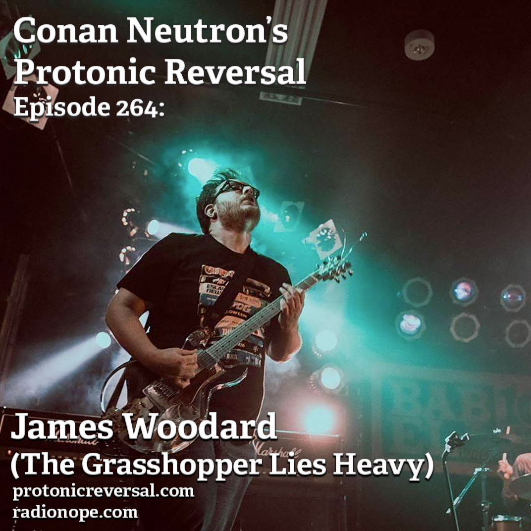 Ep264: James Woodard (The Grasshopper Lies Heavy) episode artwork